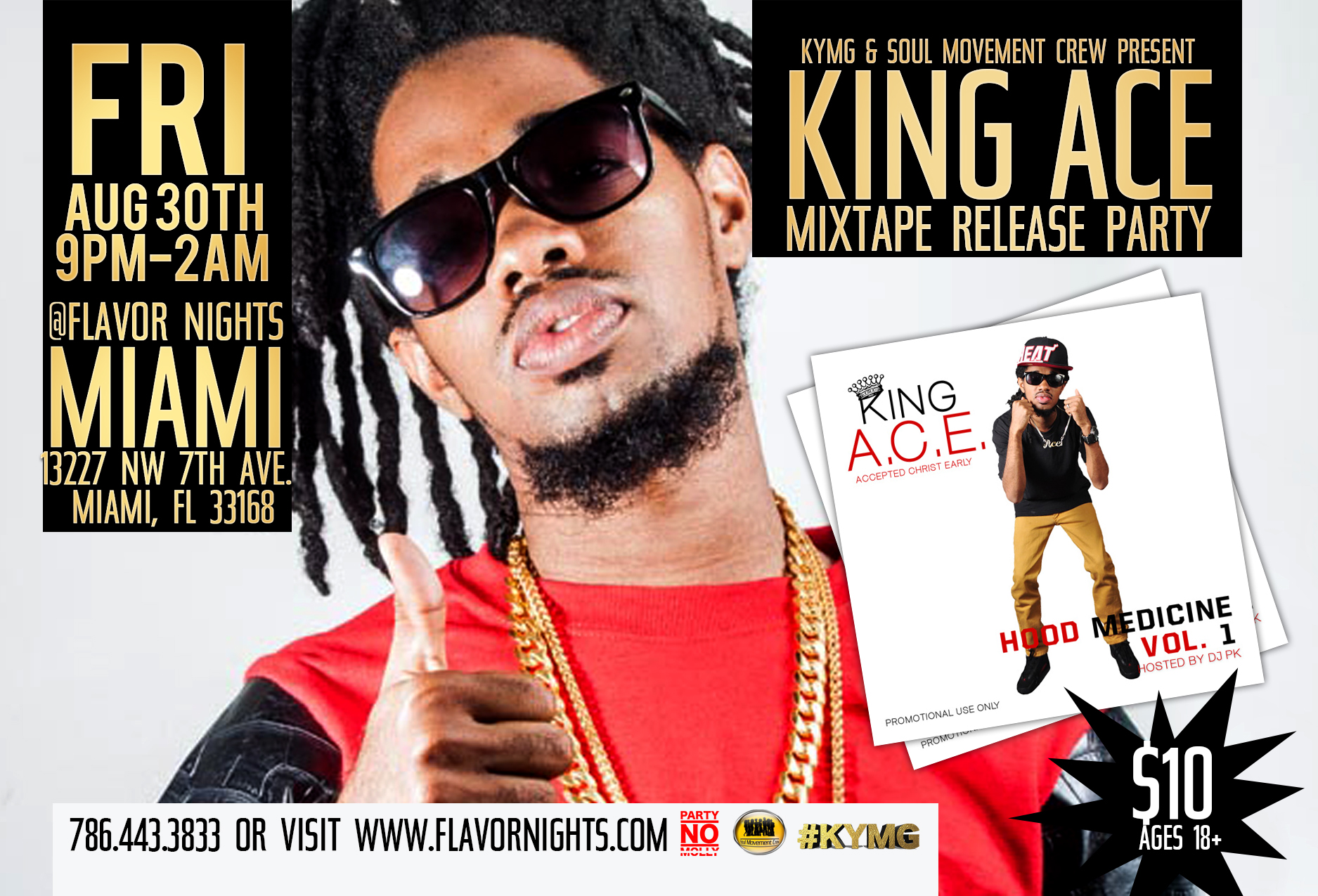 King Ace Mixtape Release Party In MIA